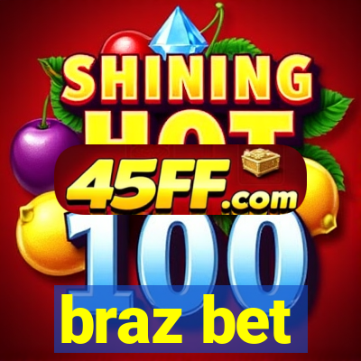braz bet